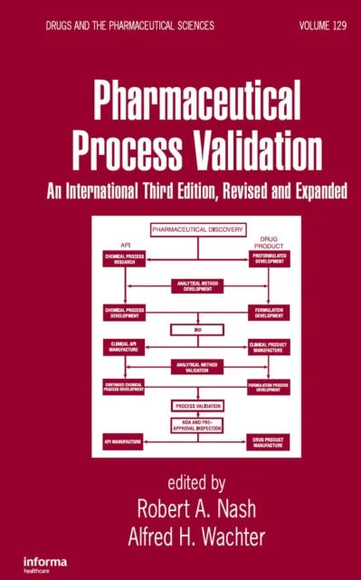 Pharmaceutical Process Validation
