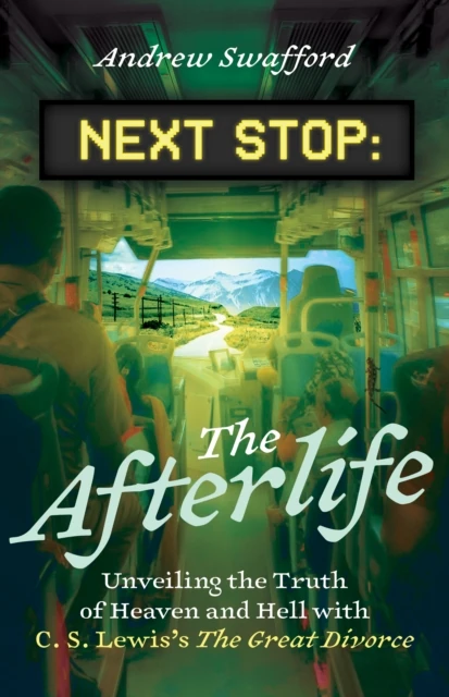 Next Stop: The Afterlife
