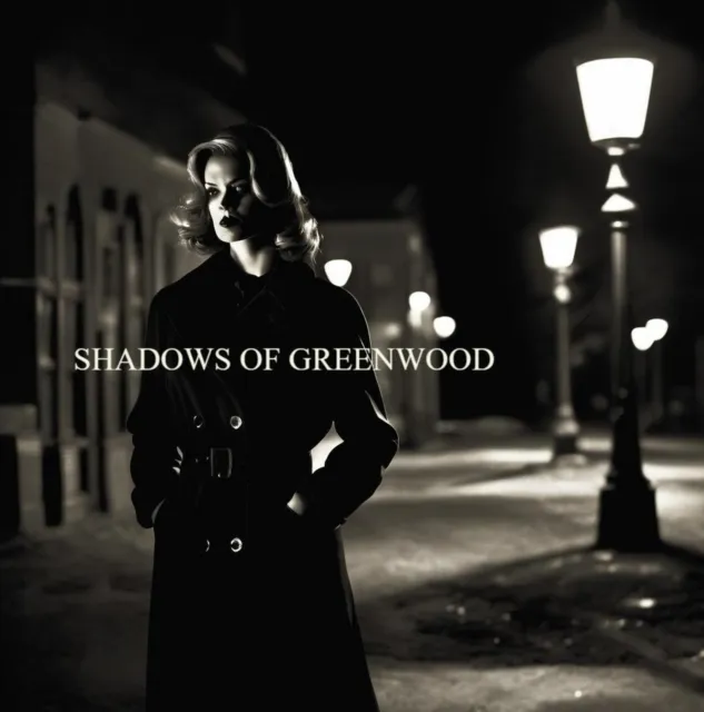 Shadows of Greenwood