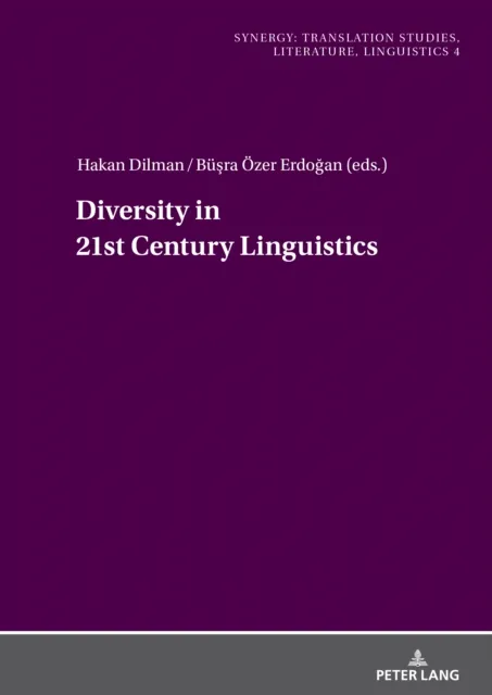 Diversity in 21st Century Linguistics