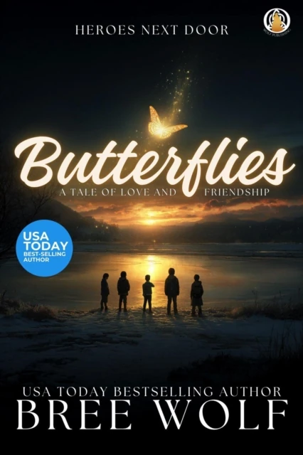 Butterflies:  A Tale of Love and Friendship