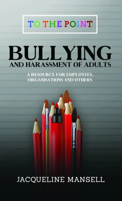 Bullying & Harassment of Adults