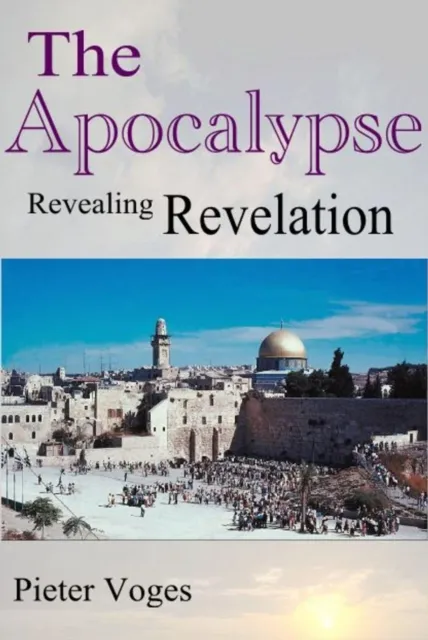 Apocalypse, Revealing Revelation