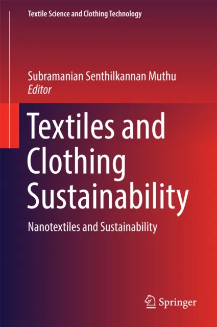 Textiles and Clothing Sustainability
