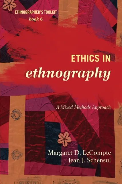 Ethics in Ethnography