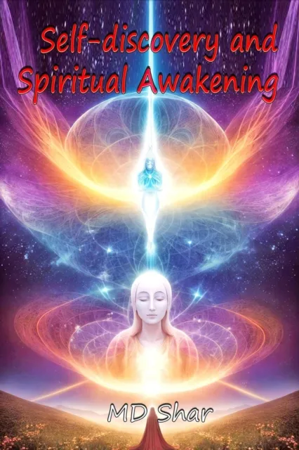 Self-discovery and Spiritual Awakening