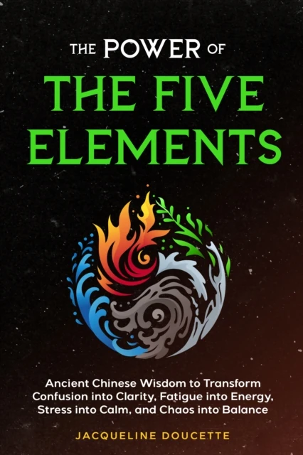 Power of the Five Elements