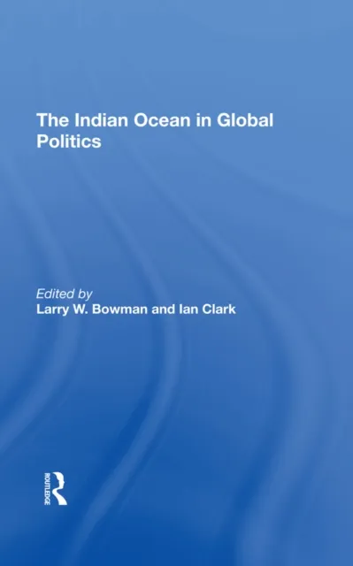Indian Ocean In Global Politics