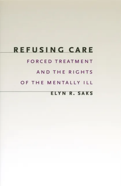 Refusing Care