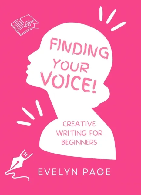 Finding Your Voice: Creative Writing for Beginners