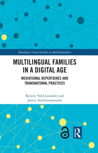 Multilingual Families in a Digital Age