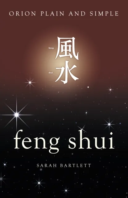 Feng Shui, Orion Plain and Simple