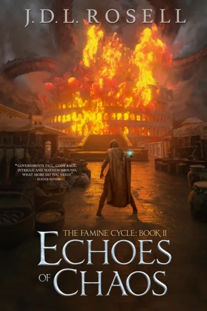 Echoes of Chaos: An Epic Fantasy Novel (The Famine Cycle #2)