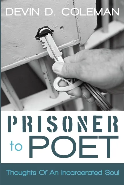 Prisoner to Poet