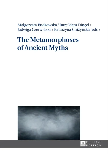 Metamorphoses of Ancient Myths