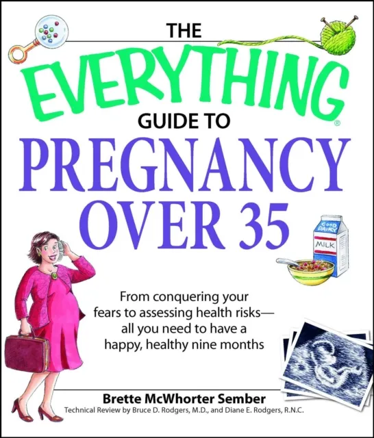 Everything Guide to Pregnancy over 35