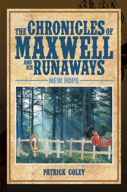 Chronicles of Maxwell and His Runaways