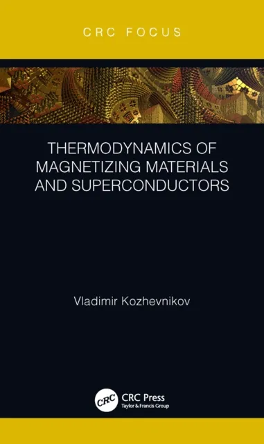 Thermodynamics of Magnetizing Materials and Superconductors