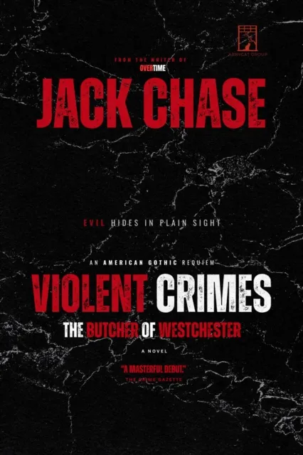 Violent Crimes: The Butcher of Westchester