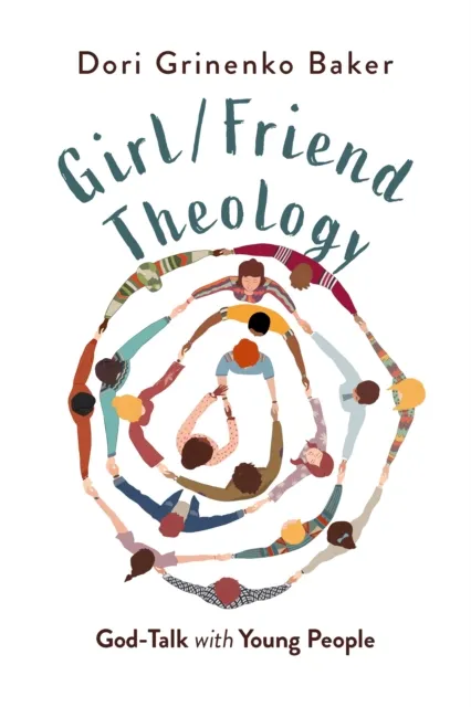 Girl/Friend Theology