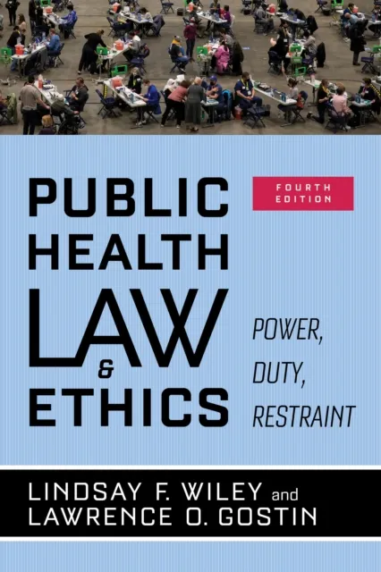 Public Health Law and Ethics