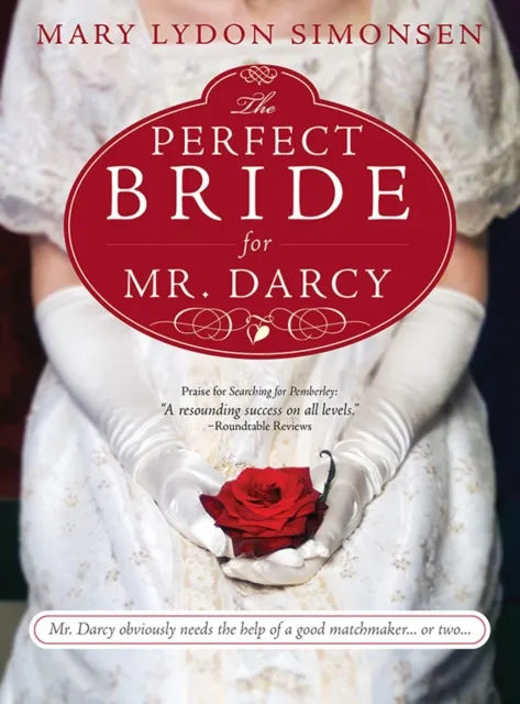 Perfect Bride for Mr. Darcy