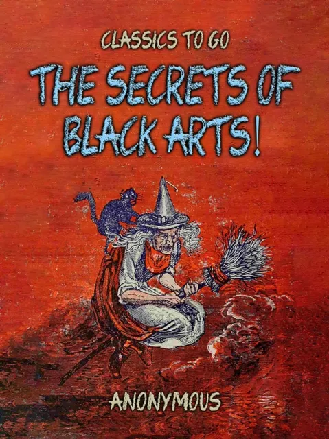 Secrets Of Black Arts!