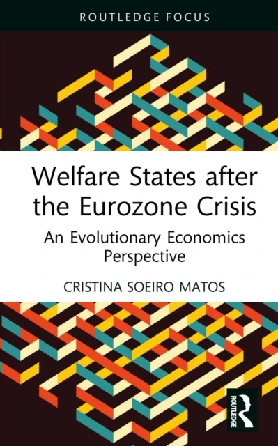 Welfare States after the Eurozone Crisis