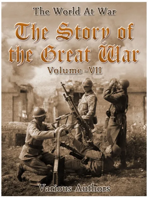 Story of the Great War, Volume 7 of 8