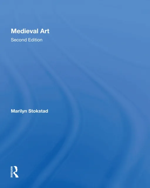 Medieval Art Second Edition