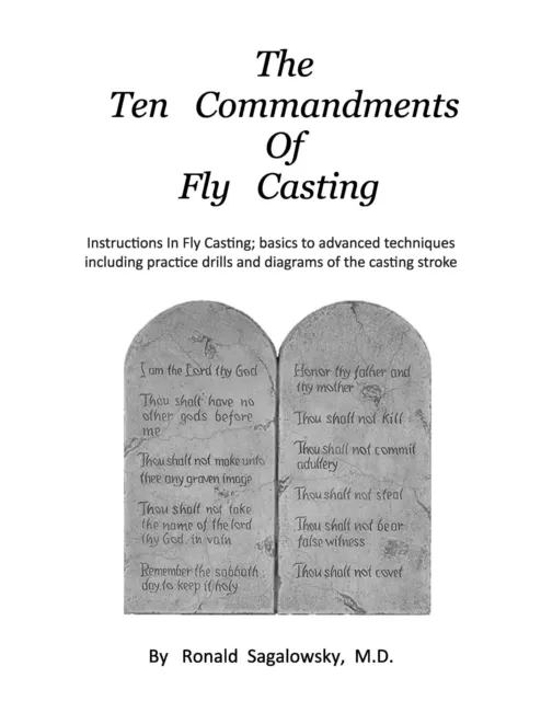 Ten Commandments of Fly Casting