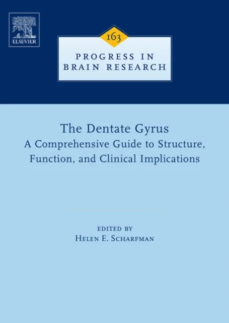 Dentate Gyrus: A Comprehensive Guide to Structure, Function, and Clinical Implications