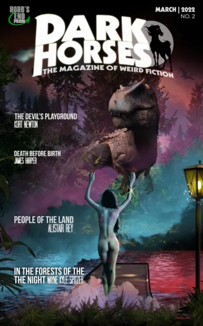 Dark Horses: The Magazine of Weird Fiction | March, 2022 | No. 2