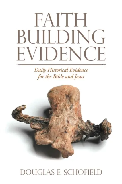 Faith Building Evidence
