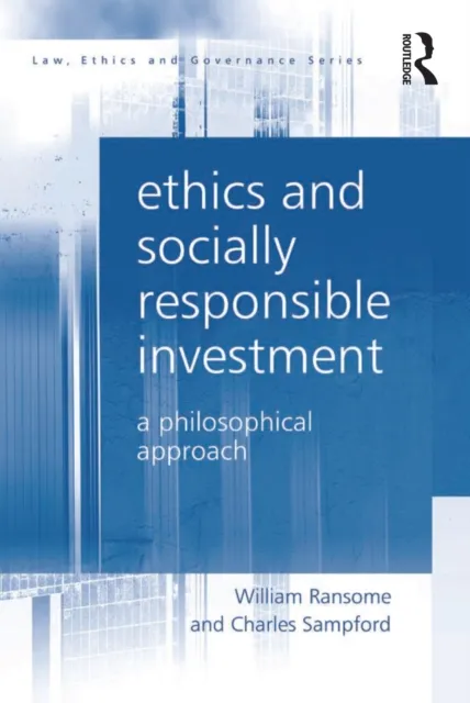 Ethics and Socially Responsible Investment