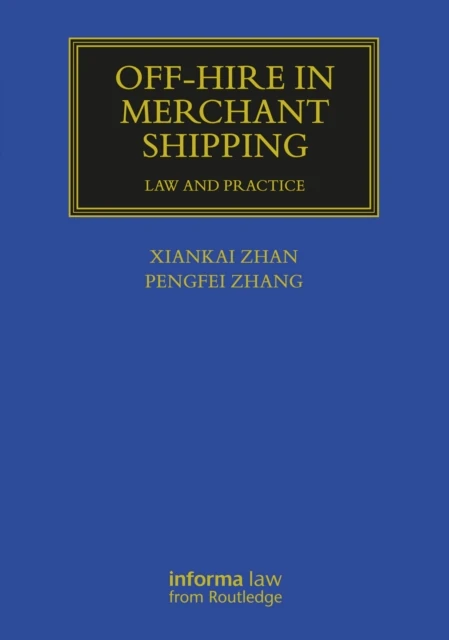 Off-hire in Merchant Shipping