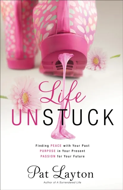 Life Unstuck