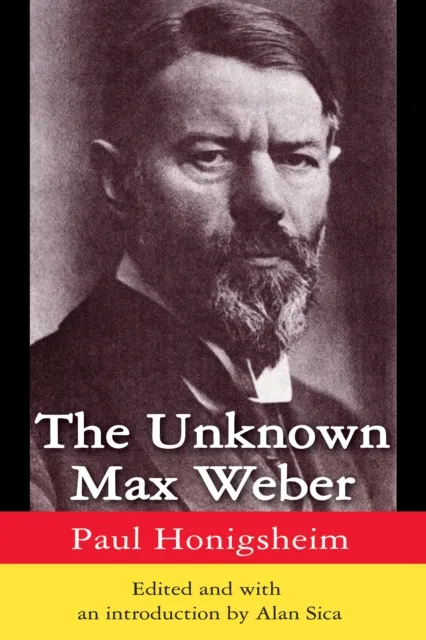 Unknown Max Weber