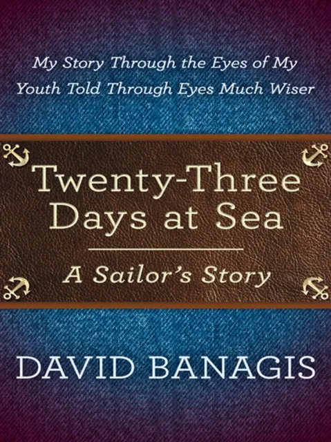 Twenty-Three Days at Sea