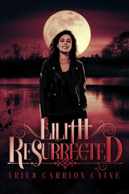 Lilith Resurrected