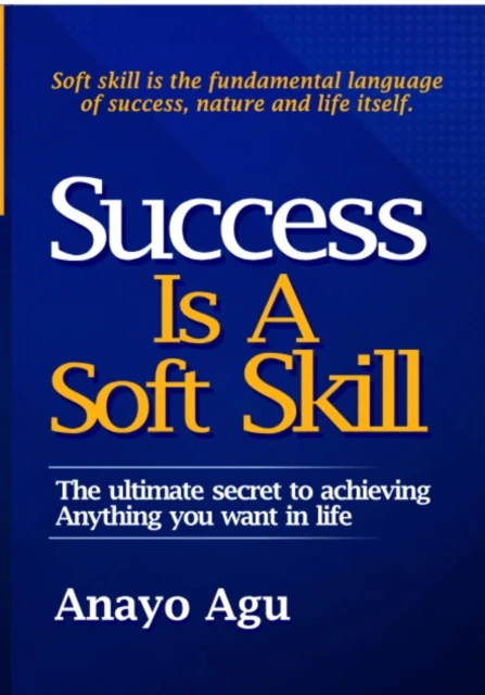 Success Is A Soft Skill