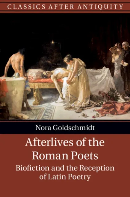 Afterlives of the Roman Poets