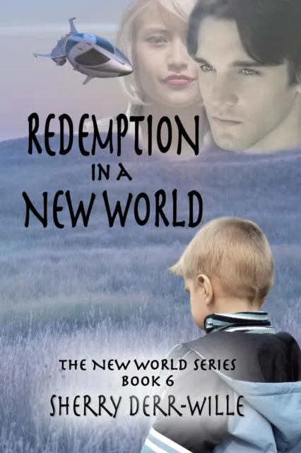 Redemption in a New World