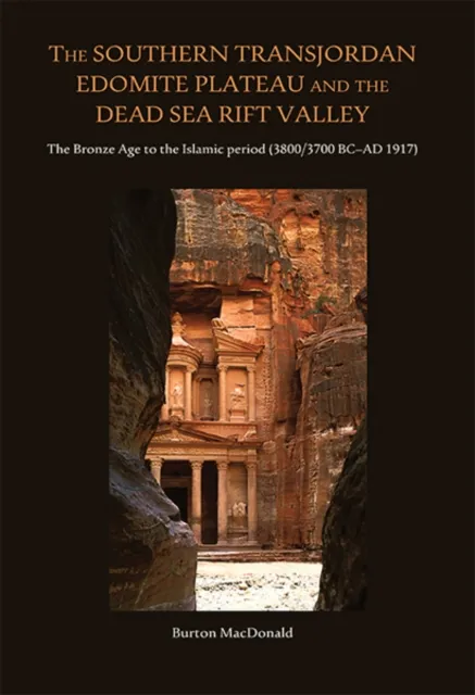 Southern Transjordan Edomite Plateau and the Dead Sea Rift Valley