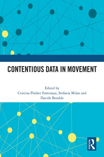 Contentious Data in Movement