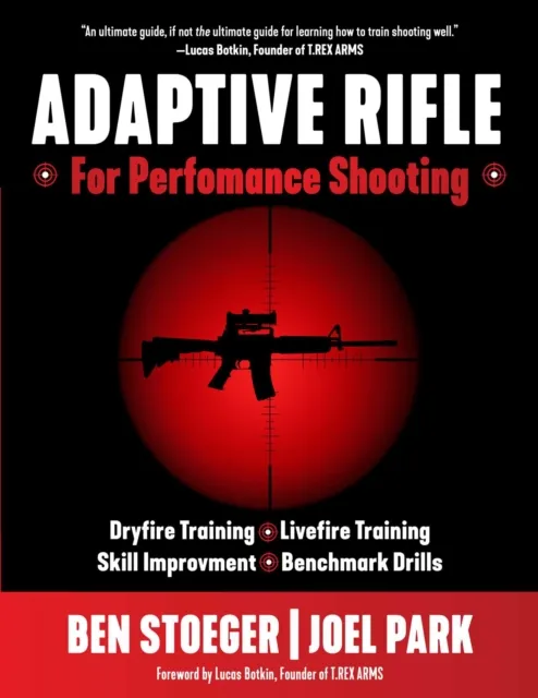 Adaptive Rifle