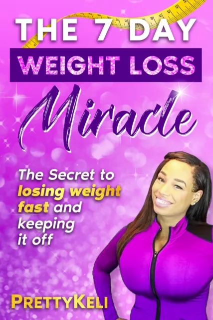 7 Day Weight Loss Miracle