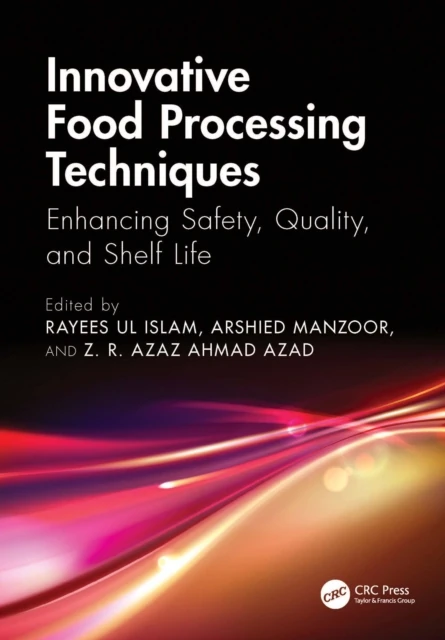 Innovative Food Processing Techniques