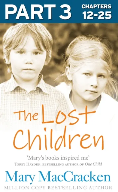 Lost Children: Part 3 of 3