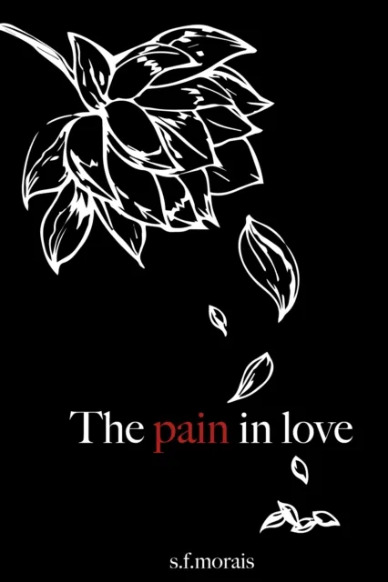 Pain in Love